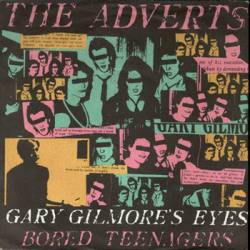 The Adverts : Gary Gilmore's Eyes